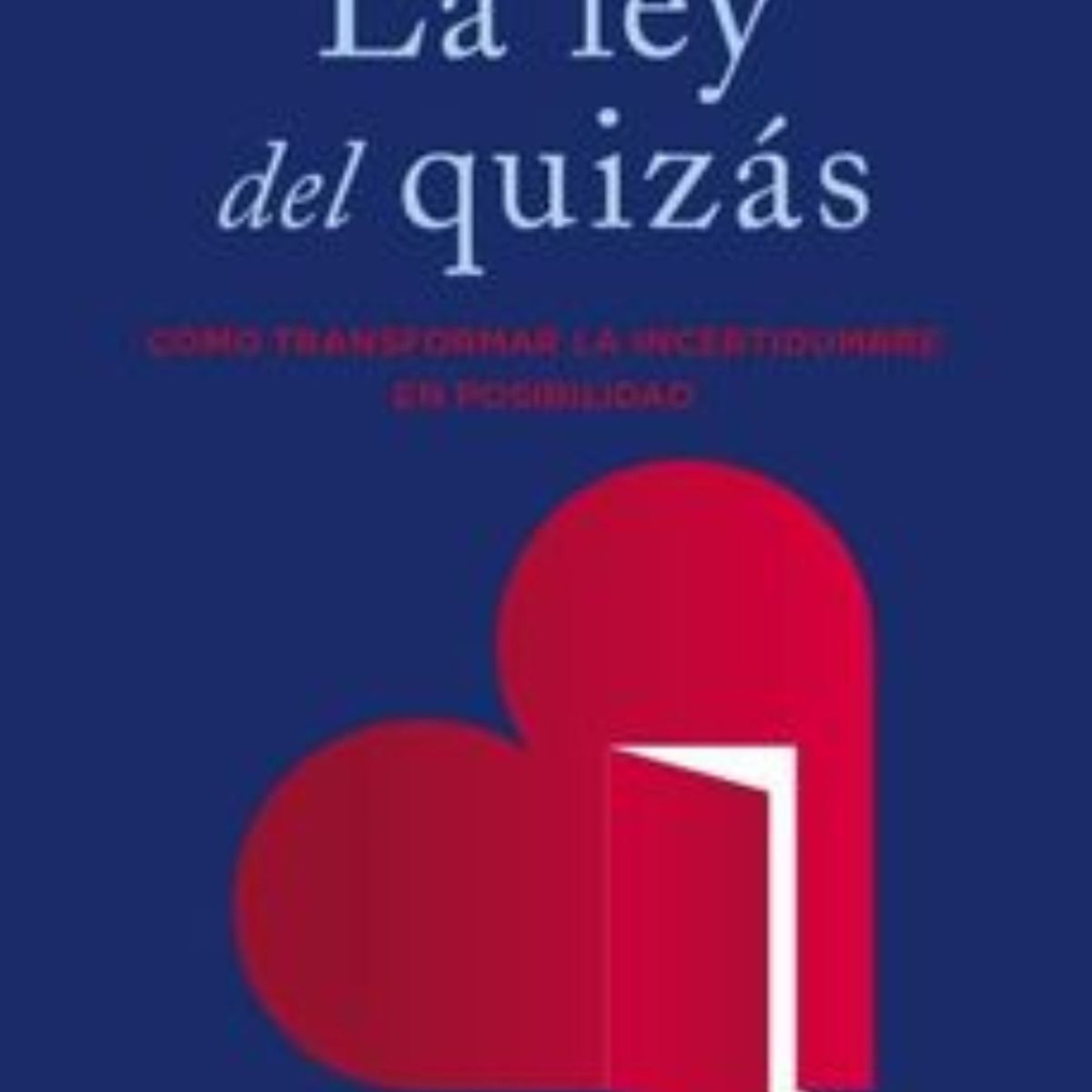 TOP10BOOKS - Libro La Ley Del Quizas -047-