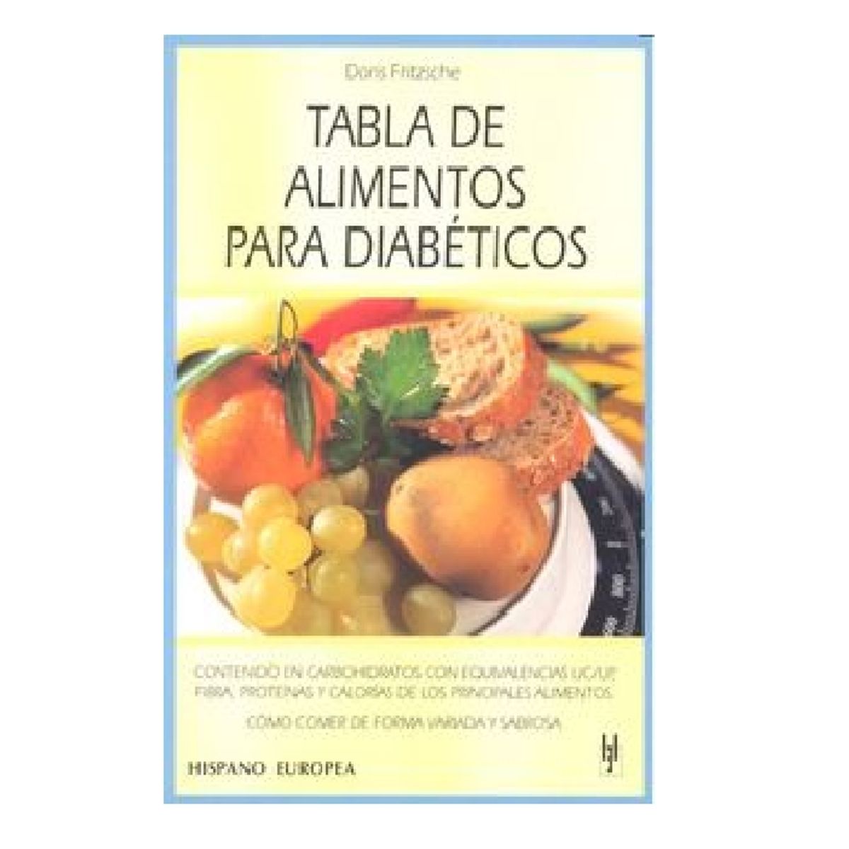 HISPANO EUROPEA - TABLA DE ALIMENTOS PARA DIABETICOS