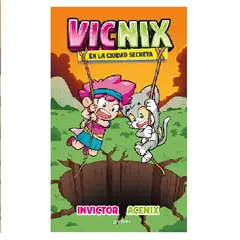 MONTENA - VICNIX EN LA CIUDAD SECRETA INVICTOR Y ACENIX 2