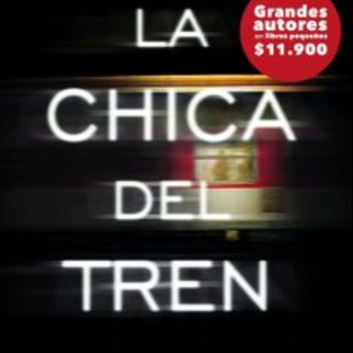 TOP10BOOKS - LIBRO La Chica Del Tren - La Chica Del Tren