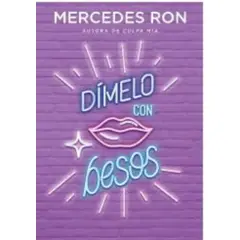 TOP10BOOKS - LIBRO Dimelo Con Besos - Dimelo Con Besos