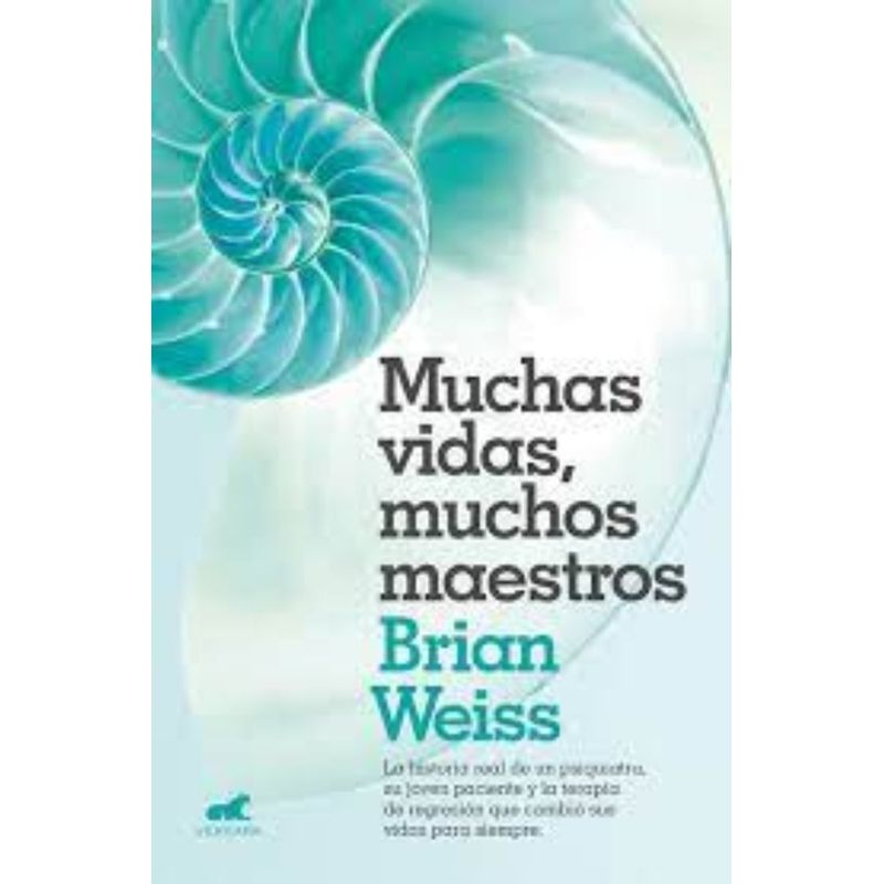 TOP10BOOKS - LIBRO MUCHAS VIDAS MUCHOS MAESTROS / B. WEISS / EDICIONES B