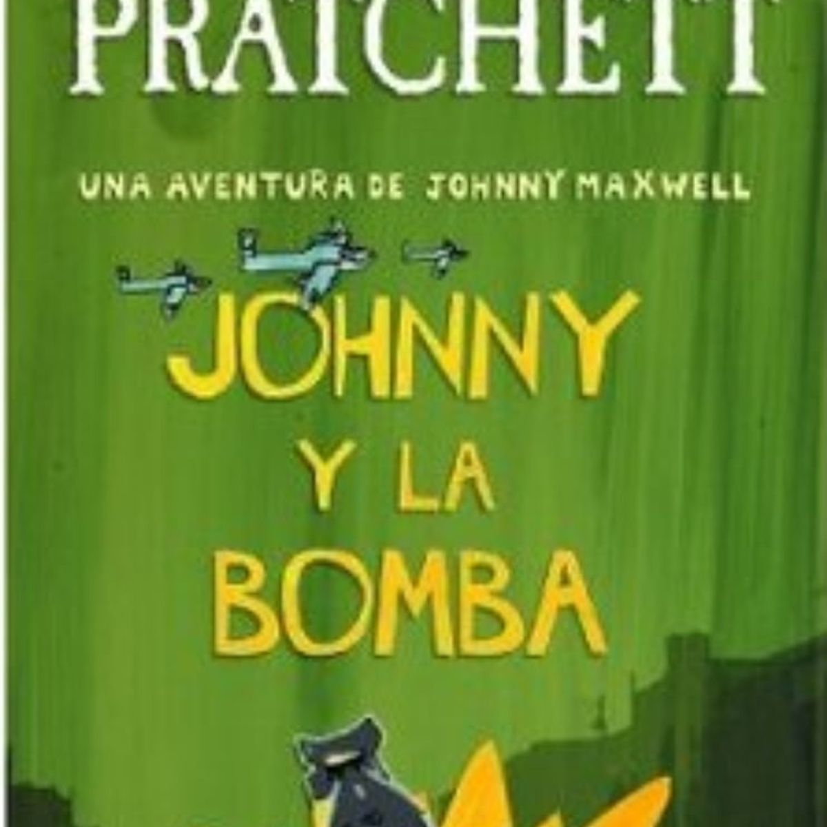 TOP10BOOKS - Libro JOHNNY Y LA B O M B A