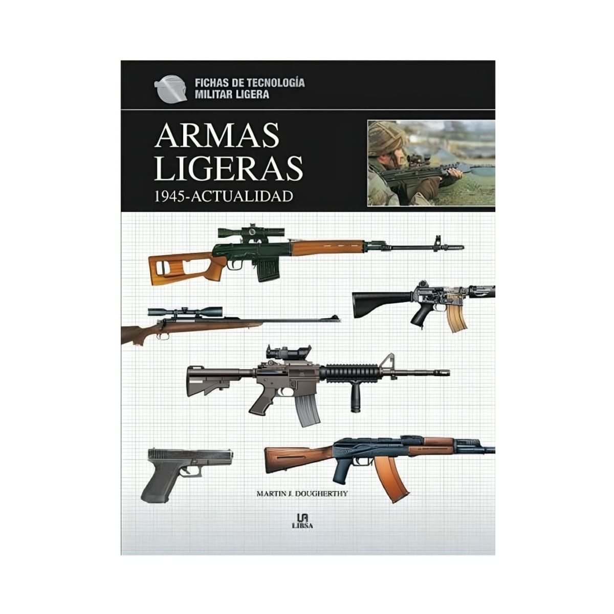 TOP10BOOKS - LIBRO Armas Ligeras De 1945 - Actualidad
