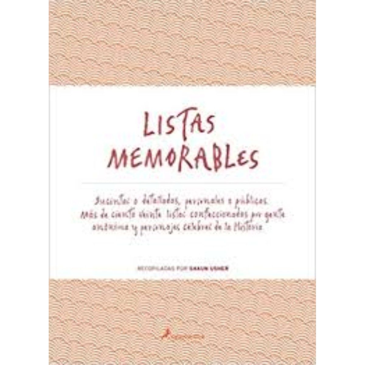TOP10BOOKS - LIBRO Listas Memorables - Shaun Usher