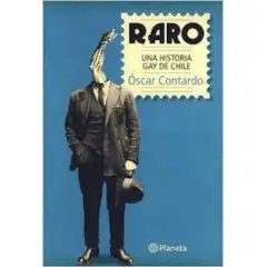 TOP10BOOKS - LIBRO Raro, Una Historia g a y En Chile - OSCAR CONTARDO
