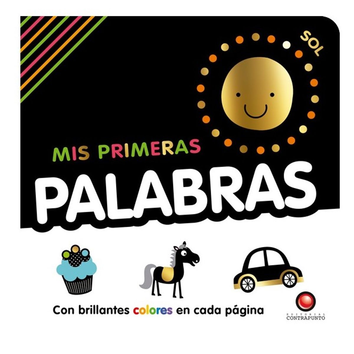 EDITORIAL CONTRAPUNTO - Primeros libros - Mis primeras palabras