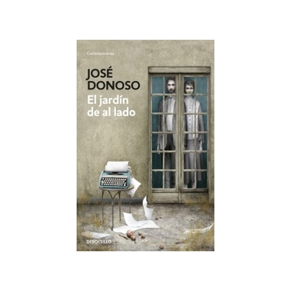 TOP10BOOKS - LIBRO El Jardin De Al Lado - Jose Donoso