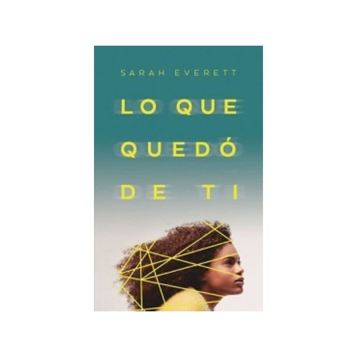 TOP10BOOKS - LIBRO Lo Que Quedo De Ti - Lo Que Quedo De Ti