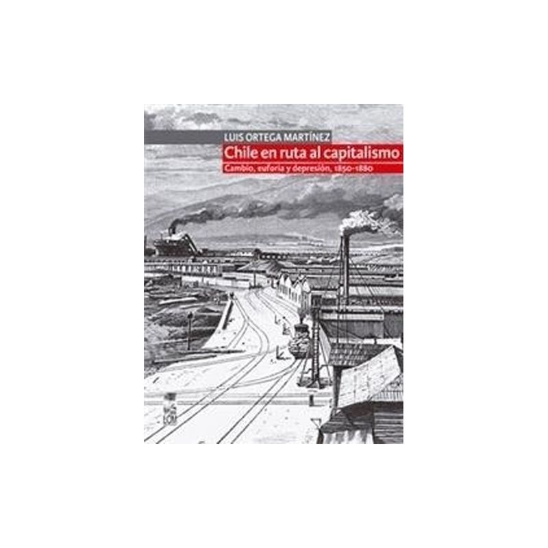 TOP10BOOKS - Libro CHILE EN RUTA AL CAPITALISMO