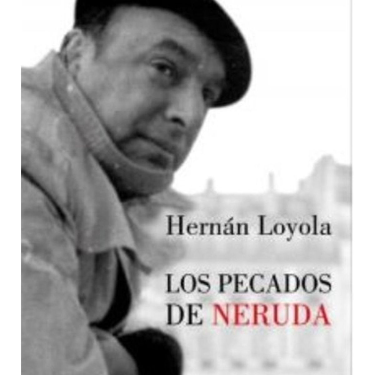 TOP10BOOKS - Libro LOS PECADOS DE NERUDA