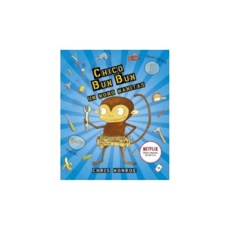 TOP10BOOKS - Libro Chico Bun Bun Un Mono Manitas /932 - C.Monroe