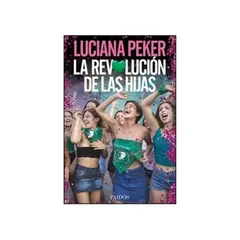 TOP10BOOKS - LIBRO La Revolución De Las Hijas - La Revolución De Las Hijas