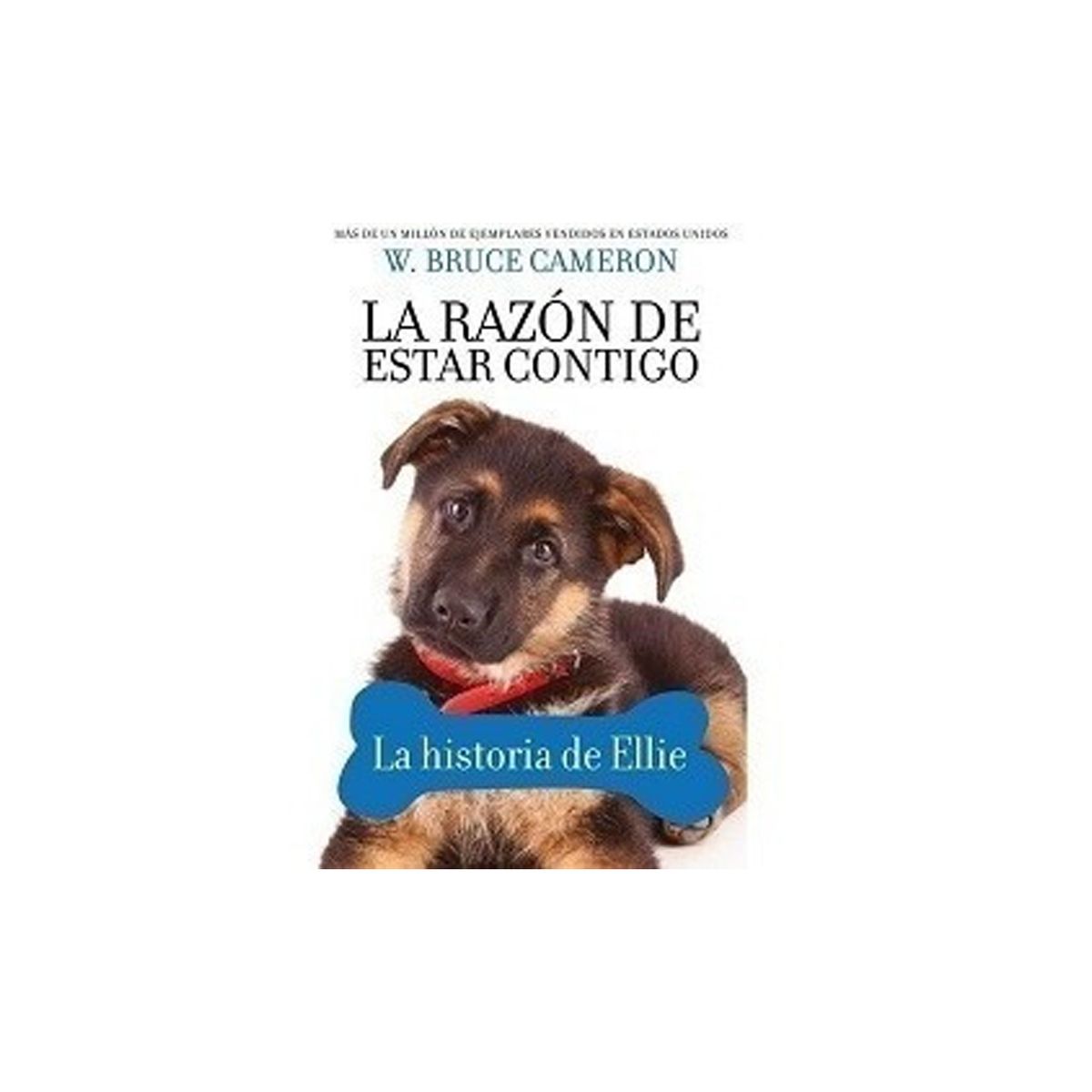 TOP10BOOKS - LIBRO La Razón De Estar Contigo. La Historia De Ellie