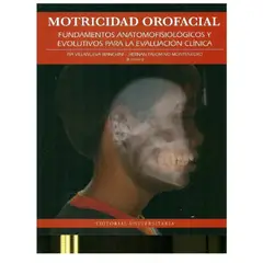 TOP10BOOKS - Libro MOTRICIDAD OROFACIAL I, FUNDAMENTOS ANOTOMOFISIOLOGICOS