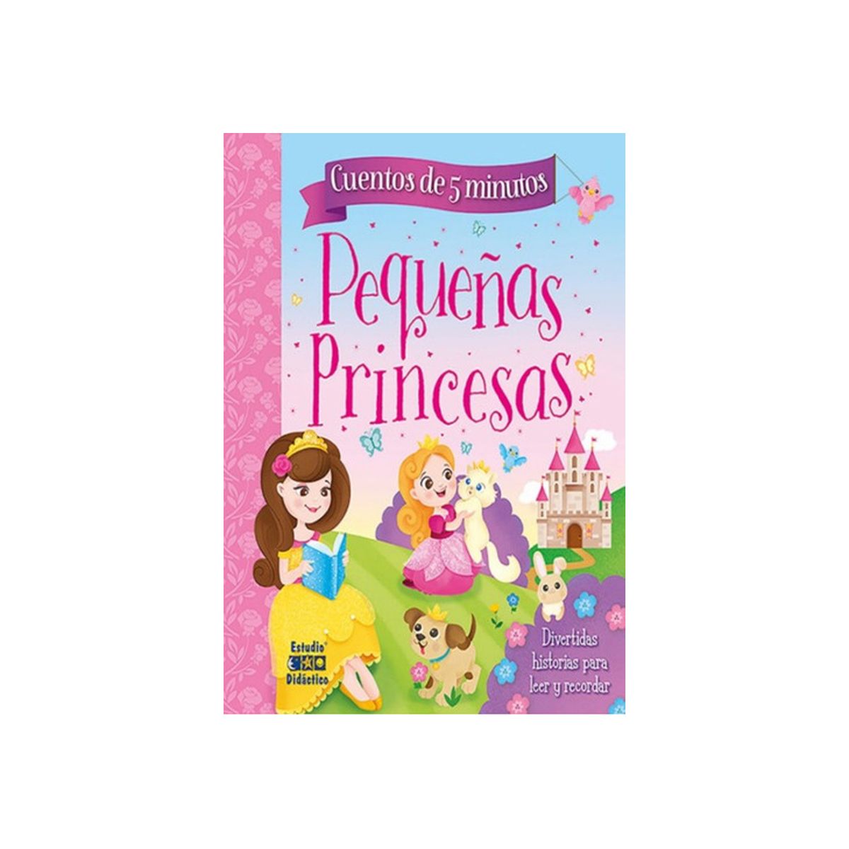 TOP10BOOKS - LIBRO Pequeñas Princesas - Pequeñas Princesas