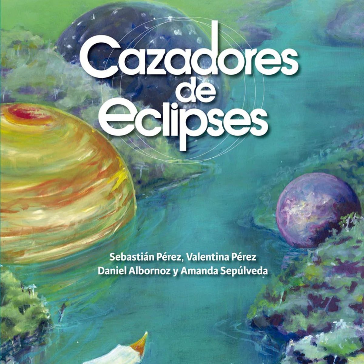 TOP10BOOKS - LIBRO Cazadores De Eclipses. Bitácora Planetaria