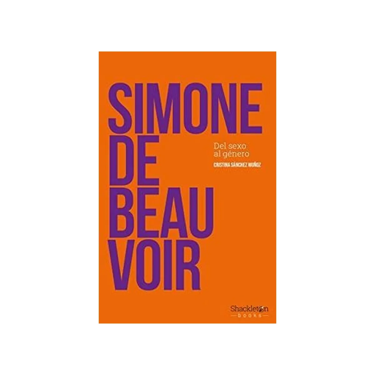 TOP10BOOKS - LIBRO Simone De Beauvoir - Simone De Beauvoir