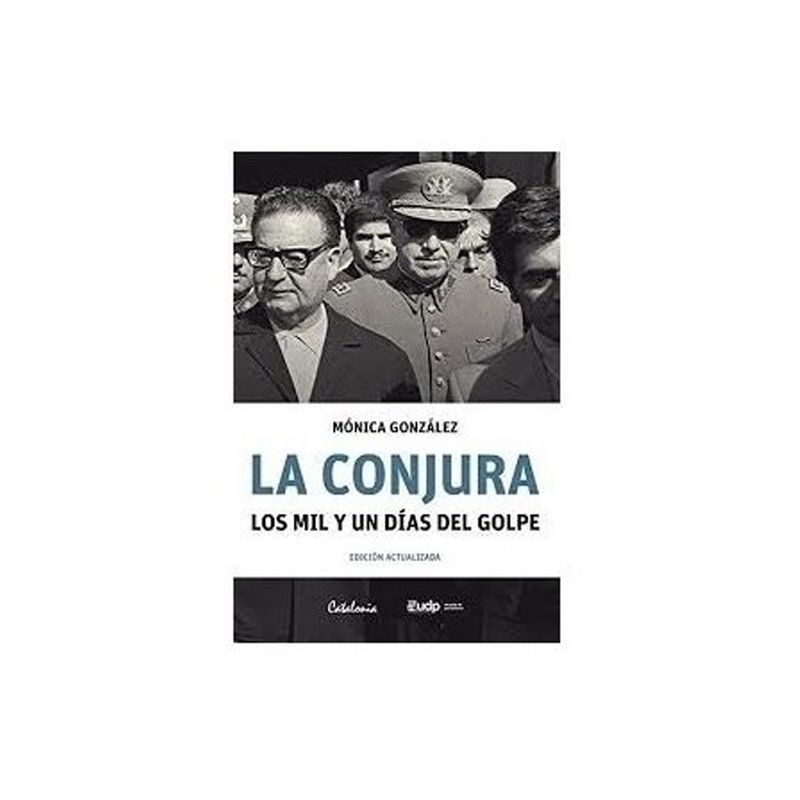 TOP10BOOKS - Libro LA CONJURA, LOS MIL Y UN DIAS DEL GOLPE
