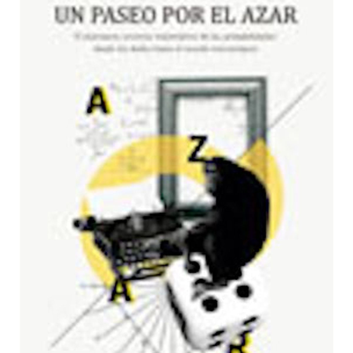 TOP10BOOKS - LIBRO Un Paseo Por El Azar - Un Paseo Por El Azar
