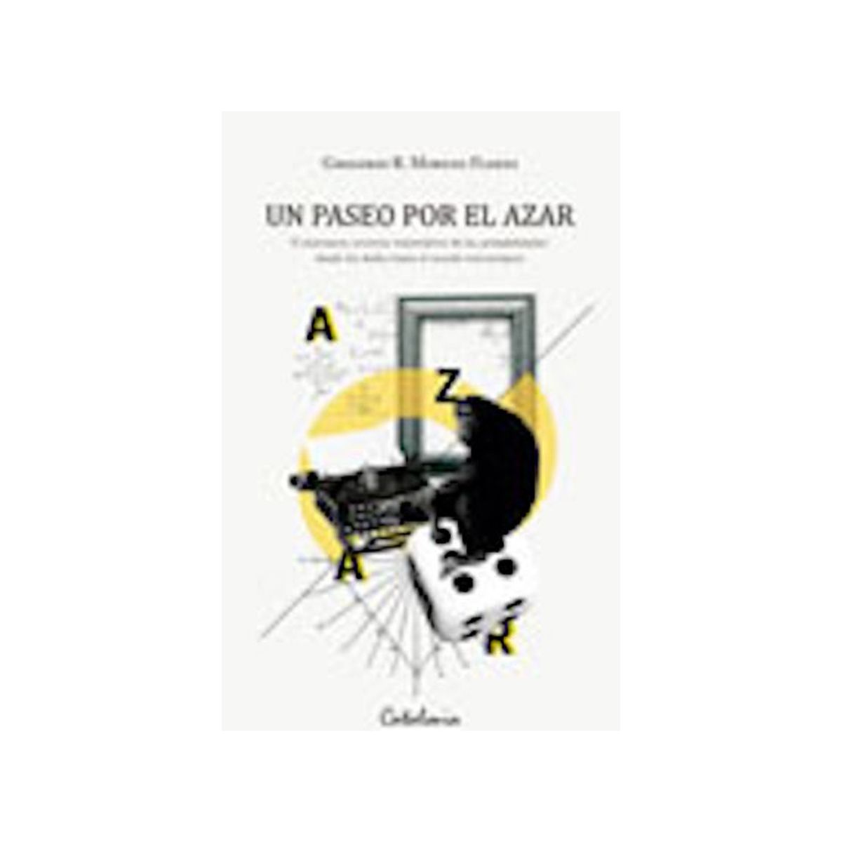 TOP10BOOKS - LIBRO Un Paseo Por El Azar - Un Paseo Por El Azar