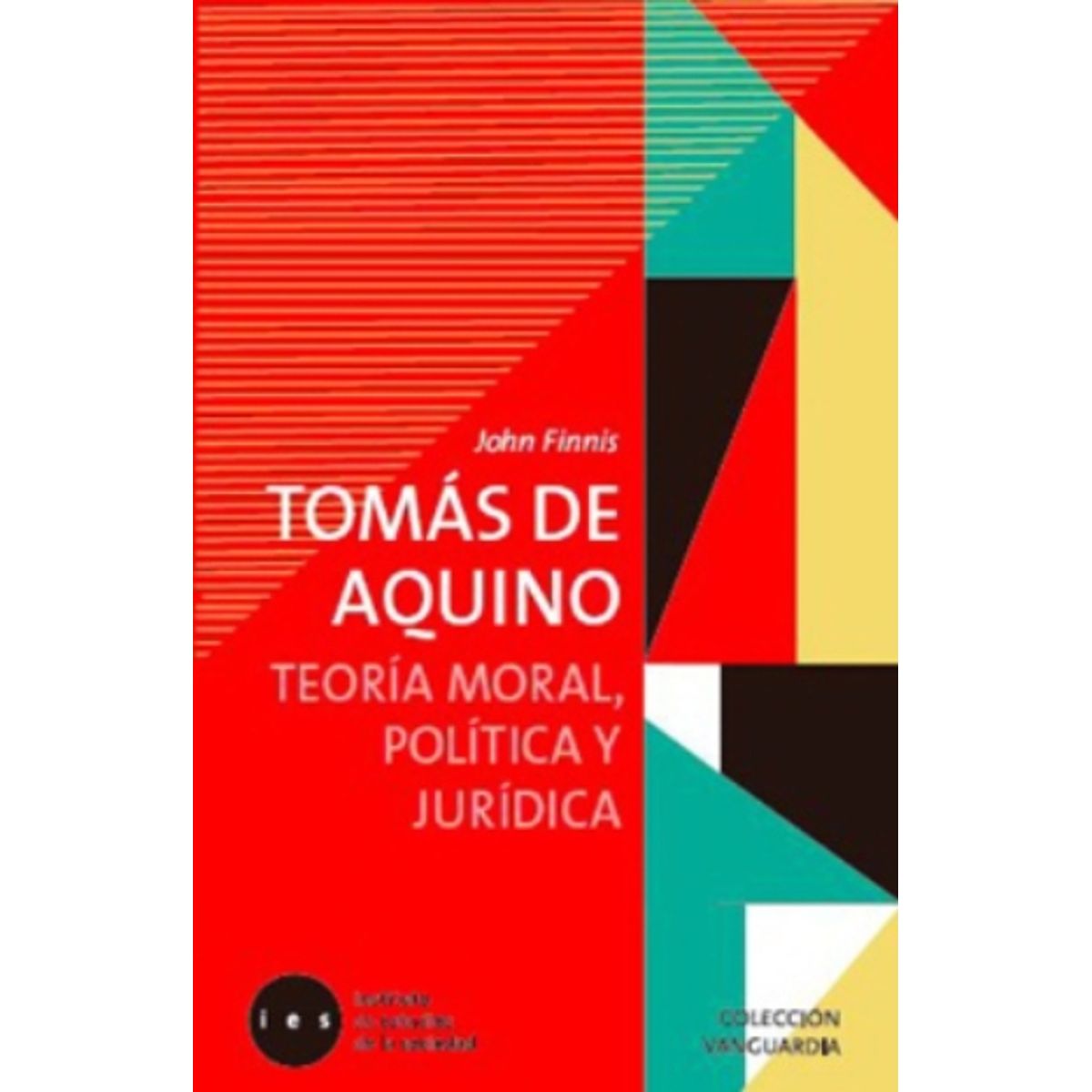 TOP10BOOKS - Libro TOMAS DE AQUINO. TEORIA MORAL, POLITICA Y JURIDICA