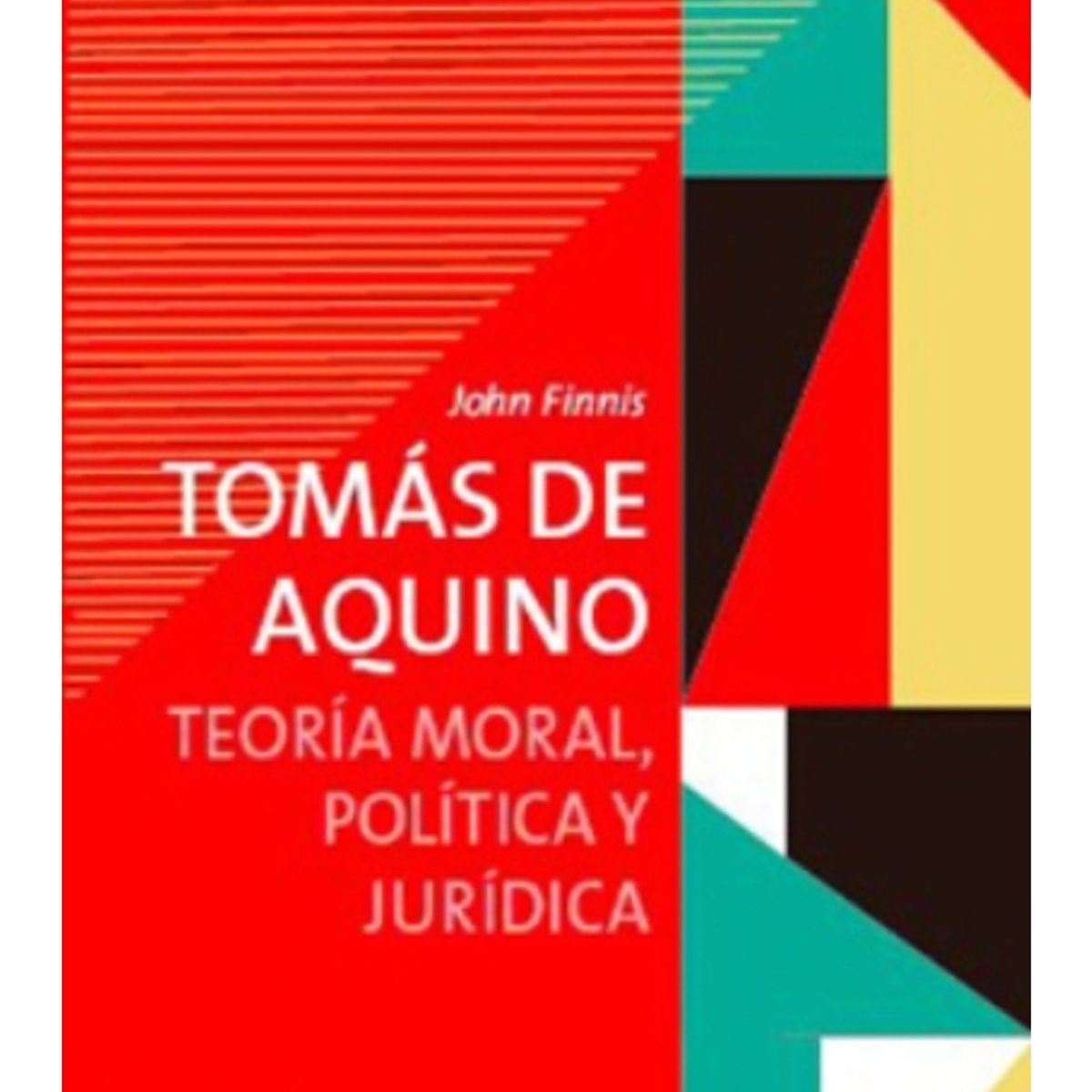 TOP10BOOKS - Libro TOMAS DE AQUINO. TEORIA MORAL, POLITICA Y JURIDICA