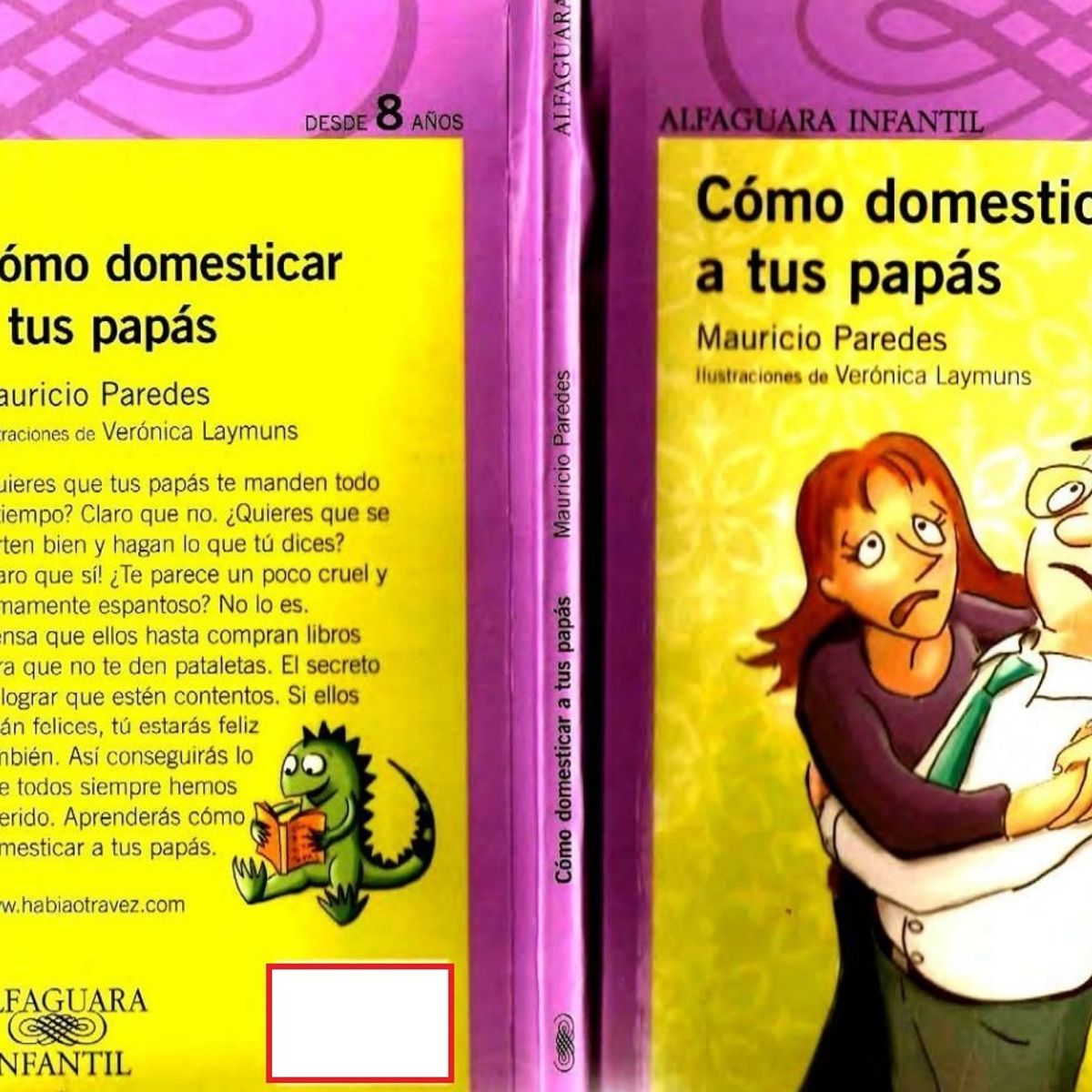 TOP10BOOKS - LIBRO Cómo Domesticar A Tus Papás - Cómo Domesticar A Tus Papás