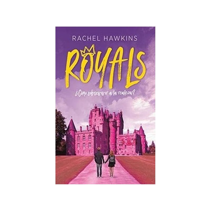 TOP10BOOKS - Libro Royals ¿Cómo Sobrevivir A La Realeza? /096