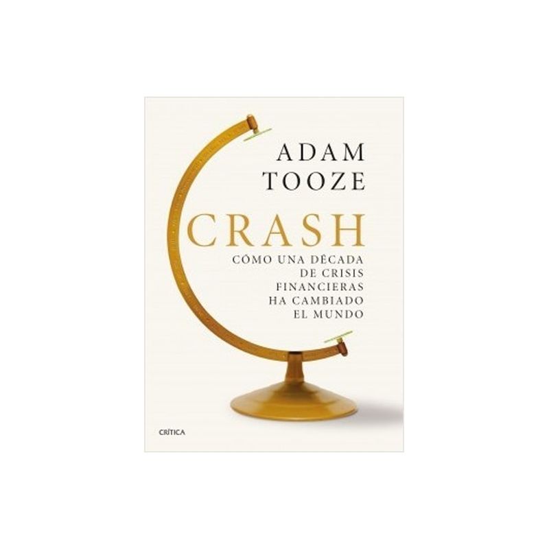 TOP10BOOKS - LIBRO CRASH / ADAM TOOZE / CRITICA