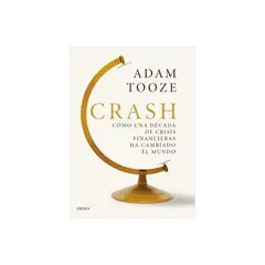 TOP10BOOKS - LIBRO CRASH / ADAM TOOZE / CRITICA