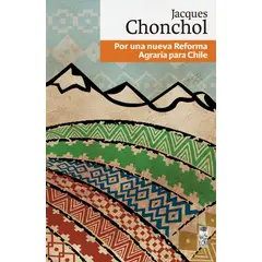 TOP10BOOKS - Libro Por Una Nueva Reforma Agraria Para Chile /506
