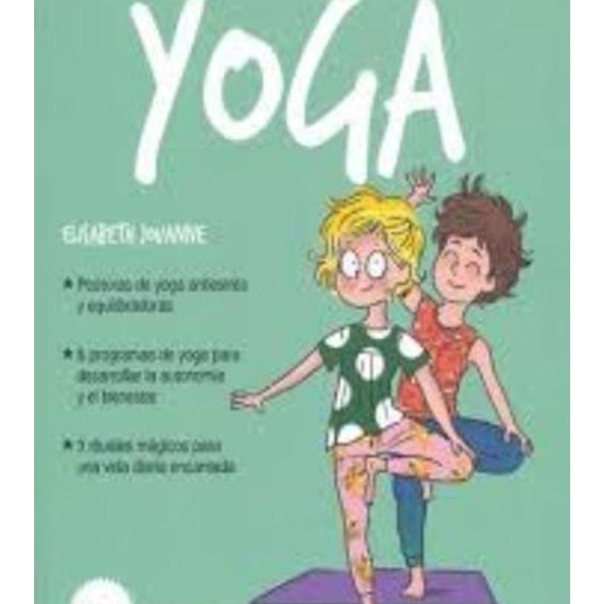 TOP10BOOKS - LIBRO MI Pequeño Cuaderno De Yoga - Mi Pequeño Cuaderno De Yoga