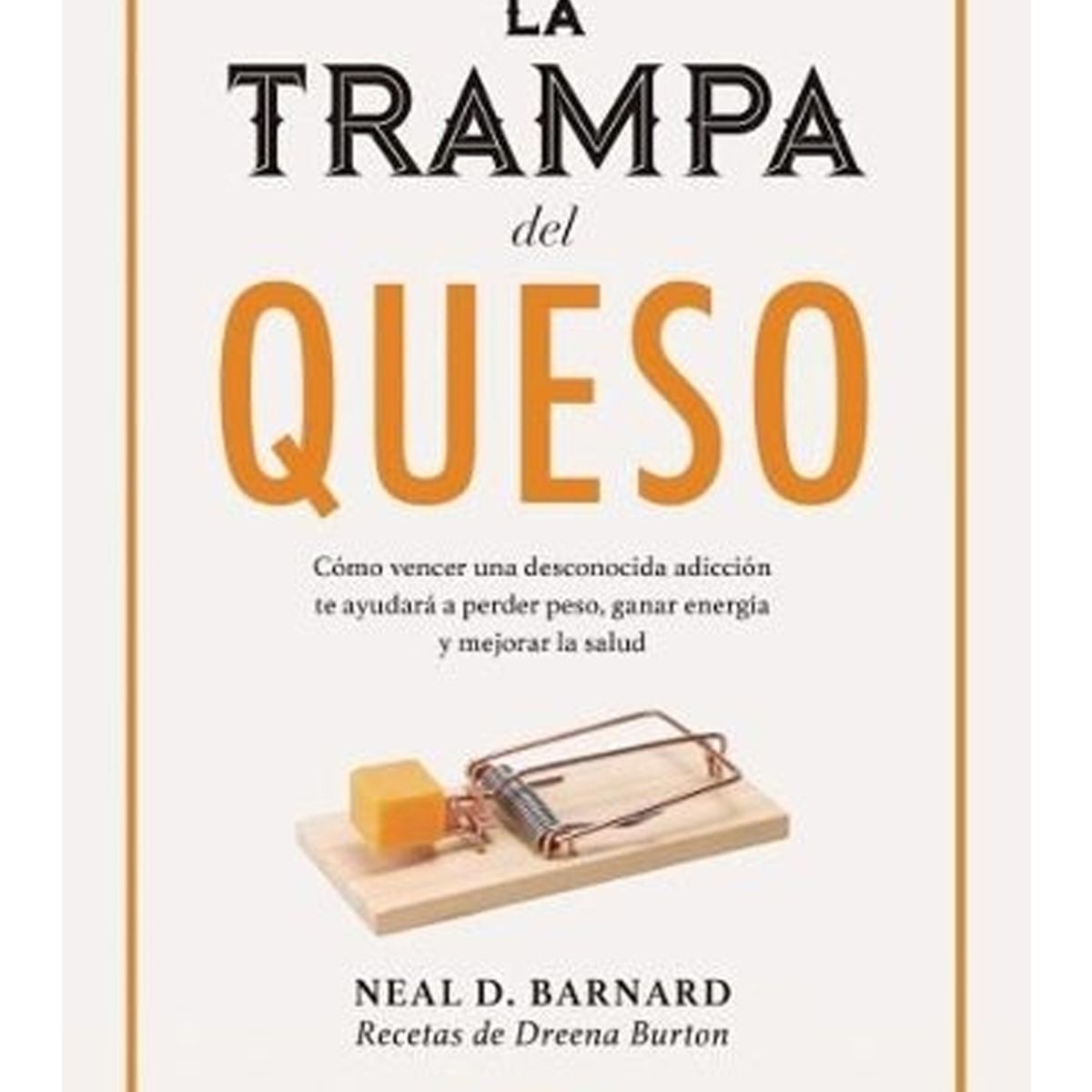 TOP10BOOKS - LIBRO La Trampa Del Queso - La Trampa Del Queso