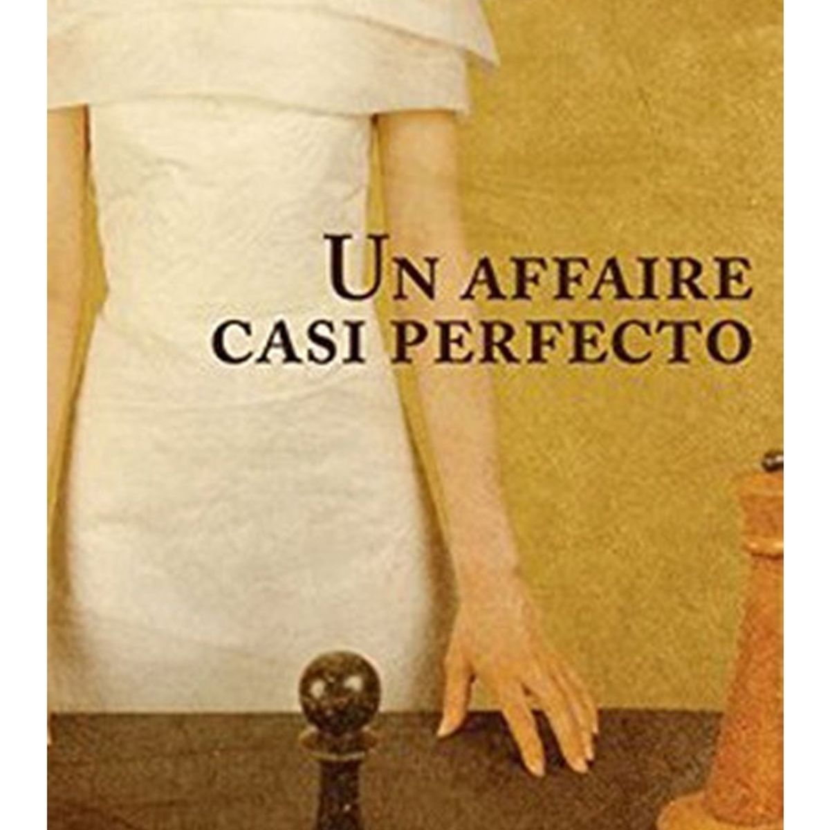 TOP10BOOKS - LIBRO Un Affaire Casi Perfecto - Un Affaire Casi Perfecto