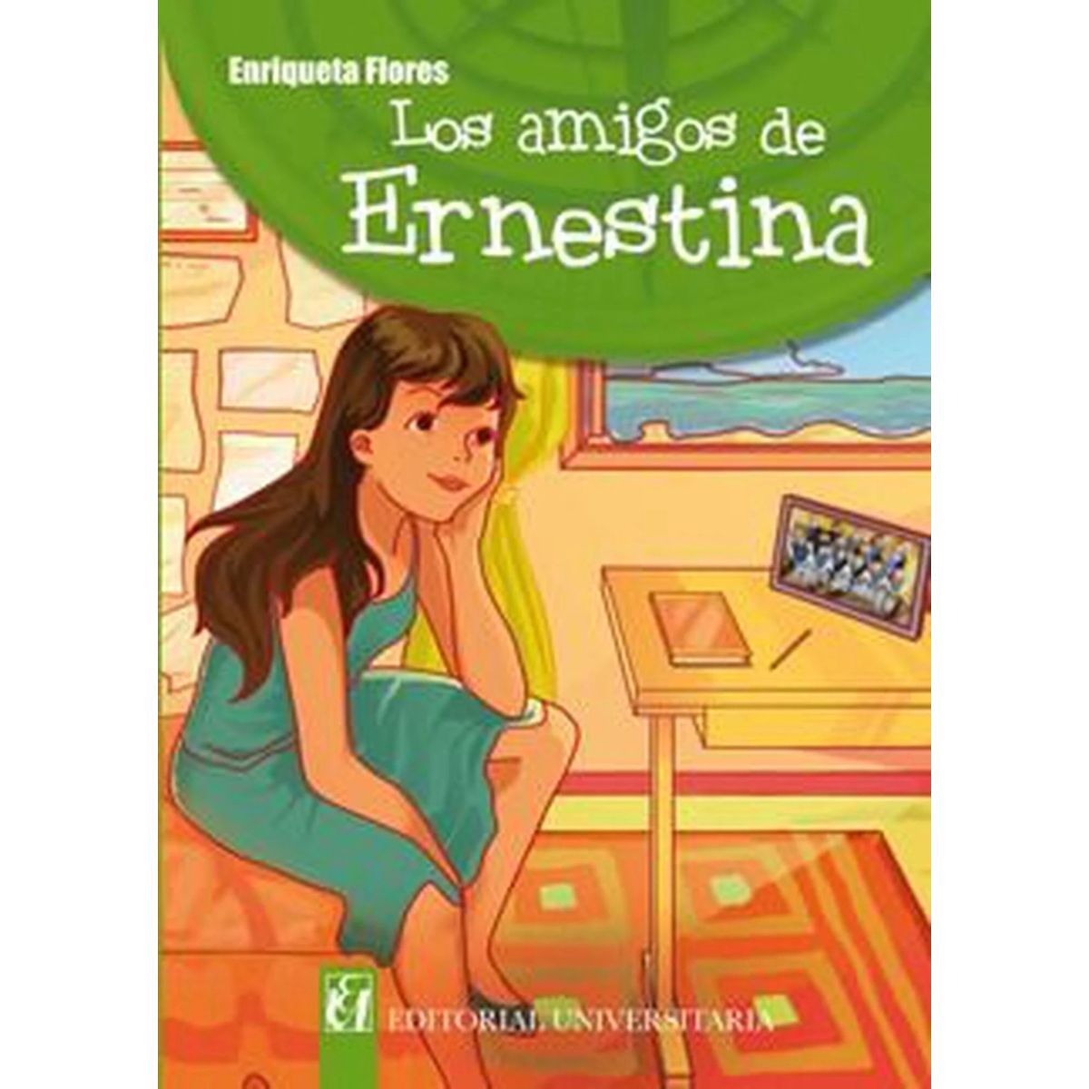 TOP10BOOKS - LIBRO Los Amigos De Ernestina - Enriqueta Flores