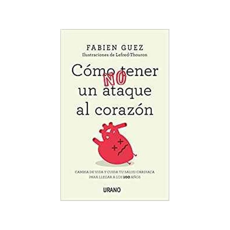 TOP10BOOKS - Libro Cómo No Tener Un Ataque Al Corazón /255