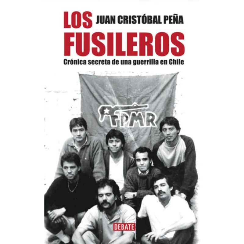 TOP10BOOKS - Libro Los fusileros. La crónica definitiva de la oposición / Juan Cristobal Peñ