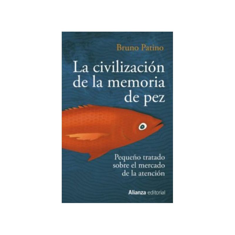 TOP10BOOKS - Libro LA CIVILIZACION DE MEMORIA DE PEZ