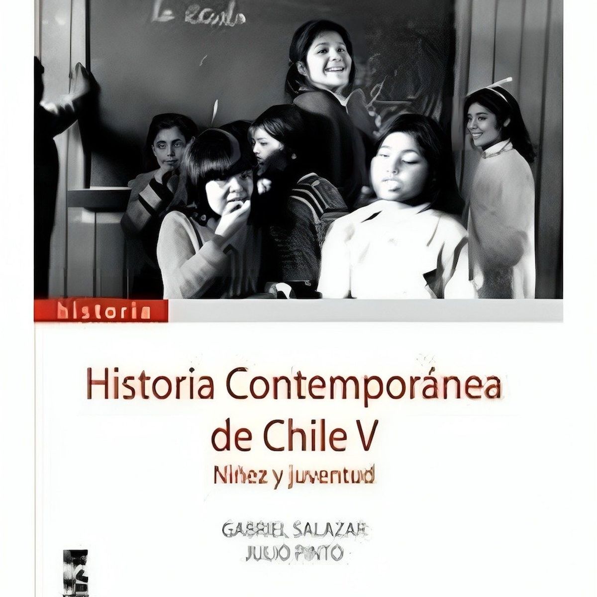 TOP10BOOKS - LIBRO Historia Contemporánea De Chile V. Niñez Y Juventud