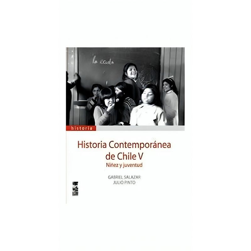 TOP10BOOKS - Libro HISTORIA CONTEMPORANEA DE CHILE V. NINEZ Y JUVENTUD