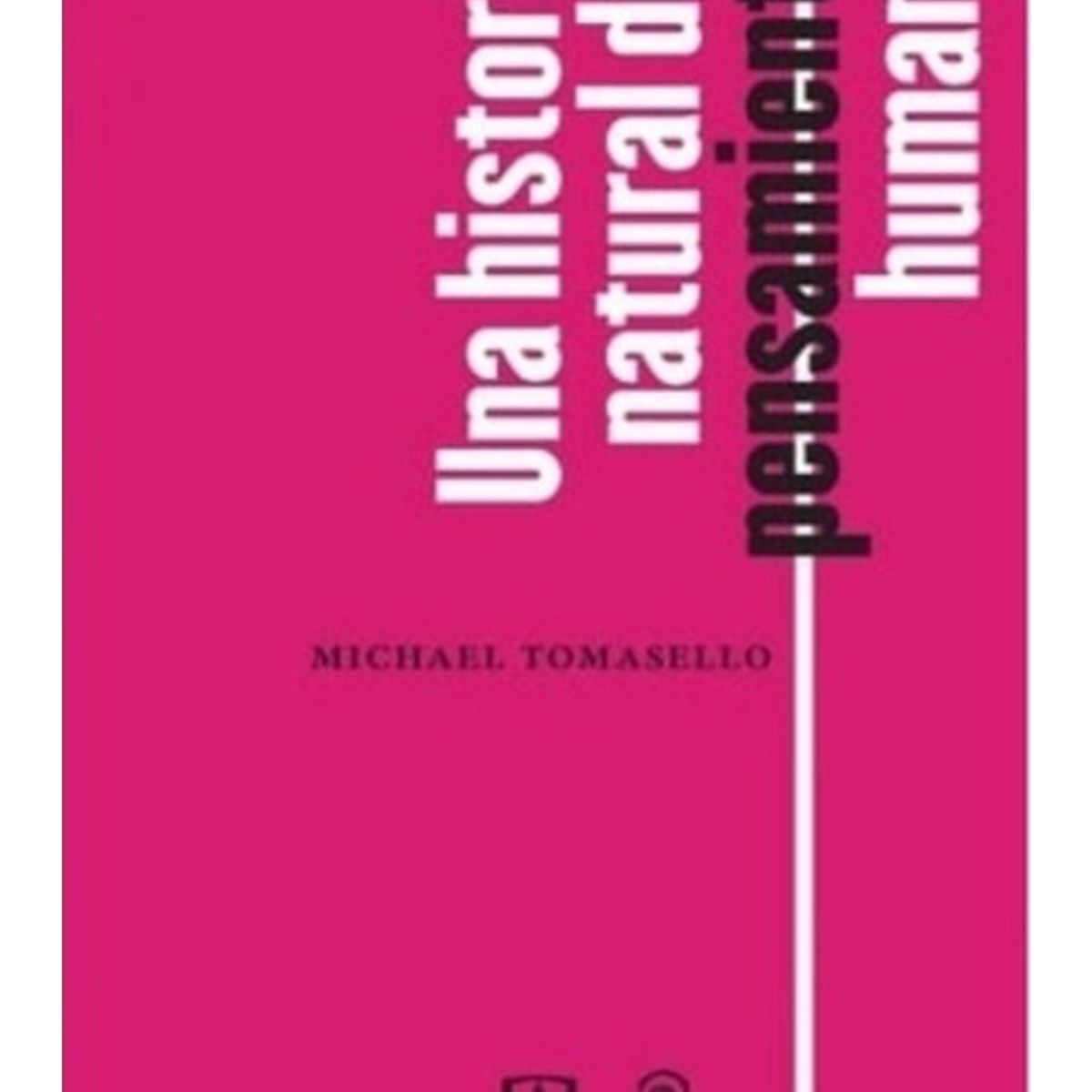 TOP10BOOKS - LIBRO Una Historia Natural Del Pensamiento Humano