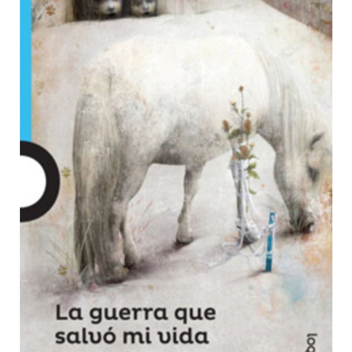 TOP10BOOKS - LIBRO La g u e r r a Que Salvo Mi Vida - La g u e r r a Que Salvo Mi Vida