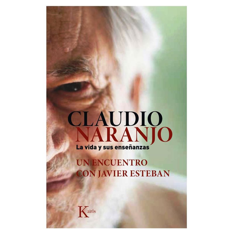 TOP10BOOKS - Libro CLAUDIO NARANJO - LA VIDA Y SUS ENSENANZAS