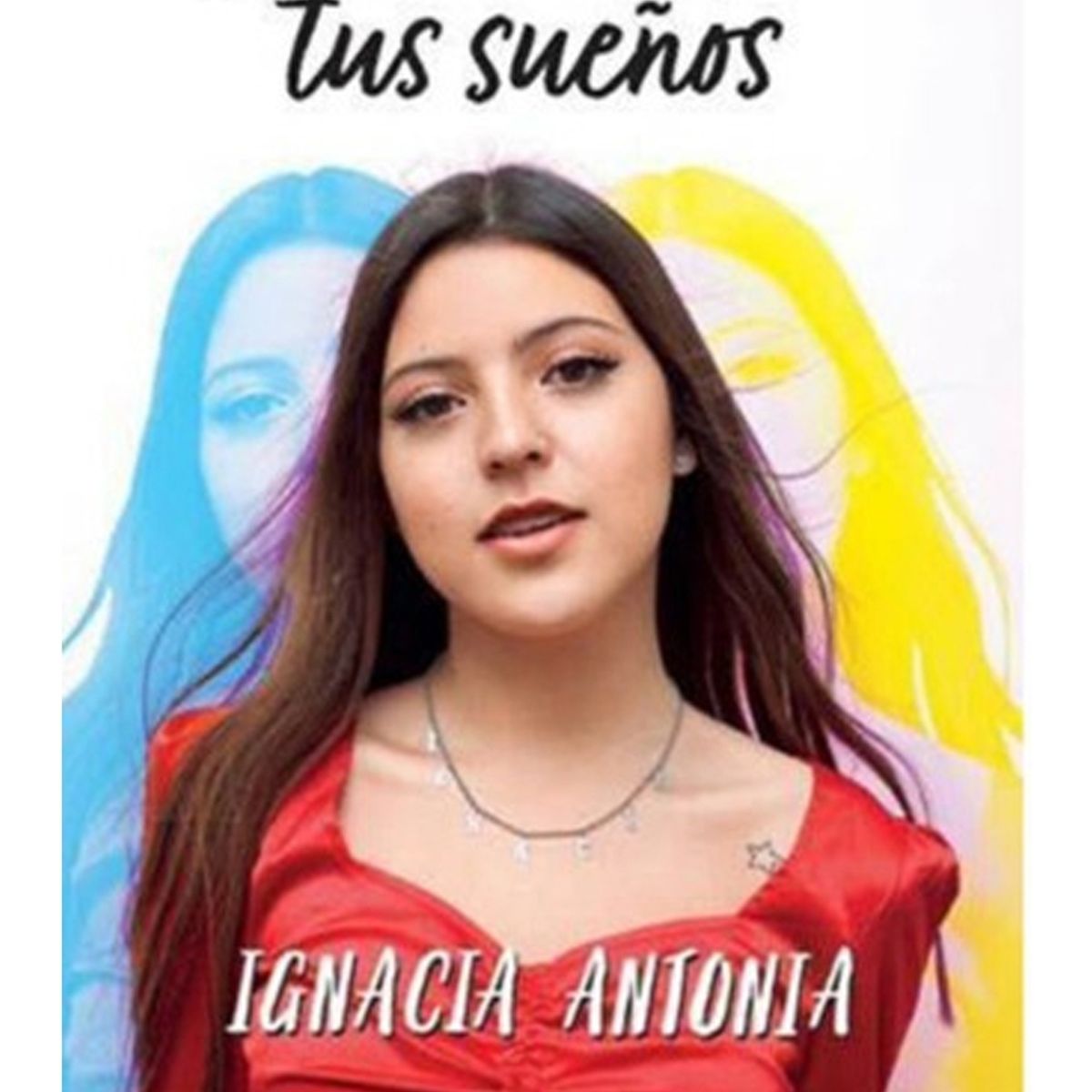 TOP10BOOKS - LIBRO Que Nadie Te Quite Tus Sueños - IGNACIA ANTONIA
