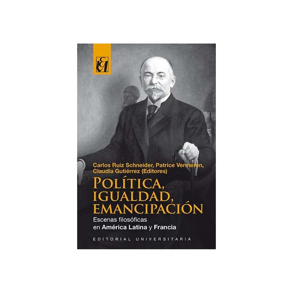 TOP10BOOKS - LIBRO Politica, Igualdad Y Emancipacion En America Latina Y