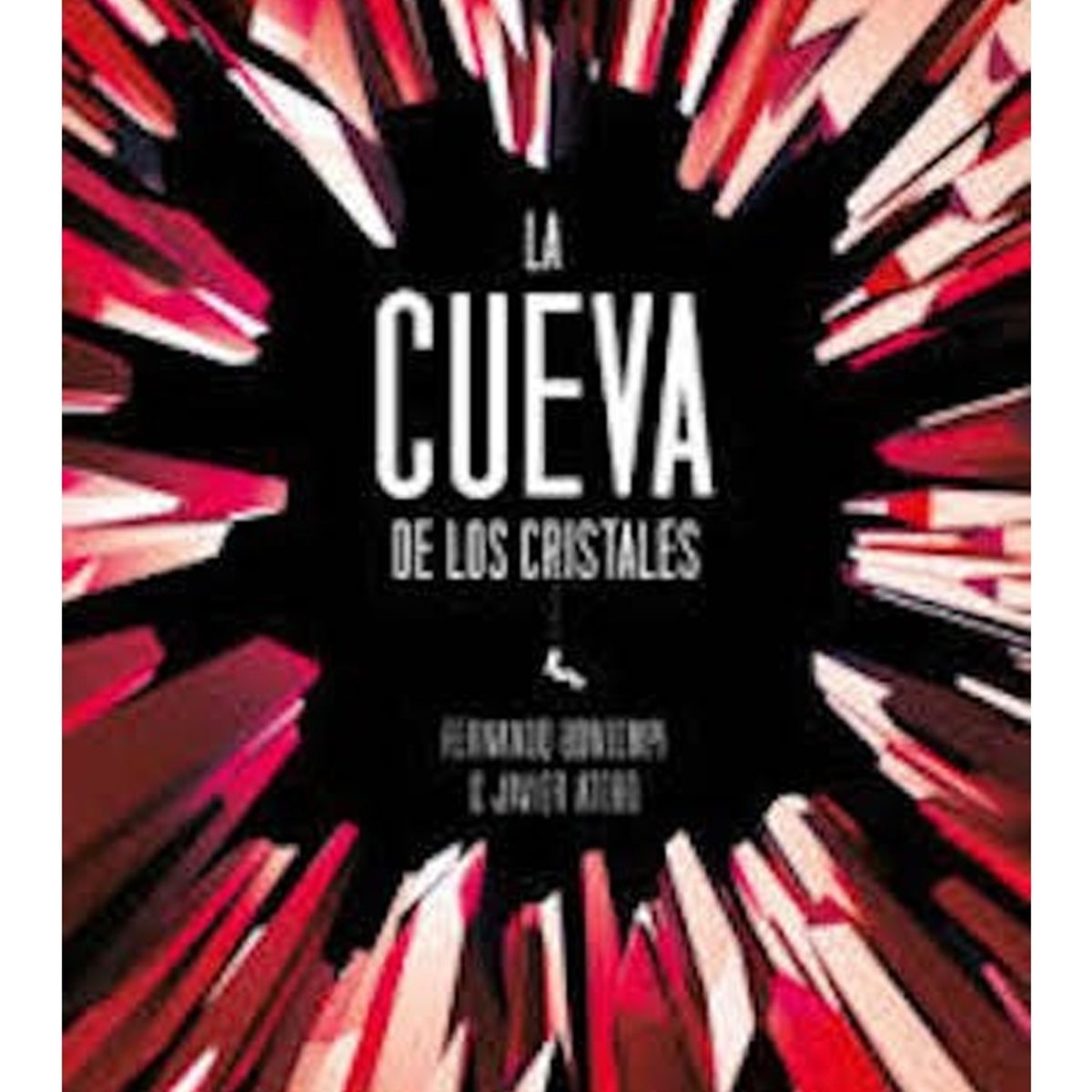 TOP10BOOKS - LIBRO La Cueva De Los Cristales - FERNANDO BONTEMPI