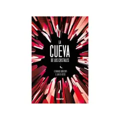 TOP10BOOKS - LIBRO La Cueva De Los Cristales - FERNANDO BONTEMPI