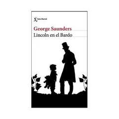 TOP10BOOKS - LIBRO Lincoln En El Bardo - Lincoln En El Bardo