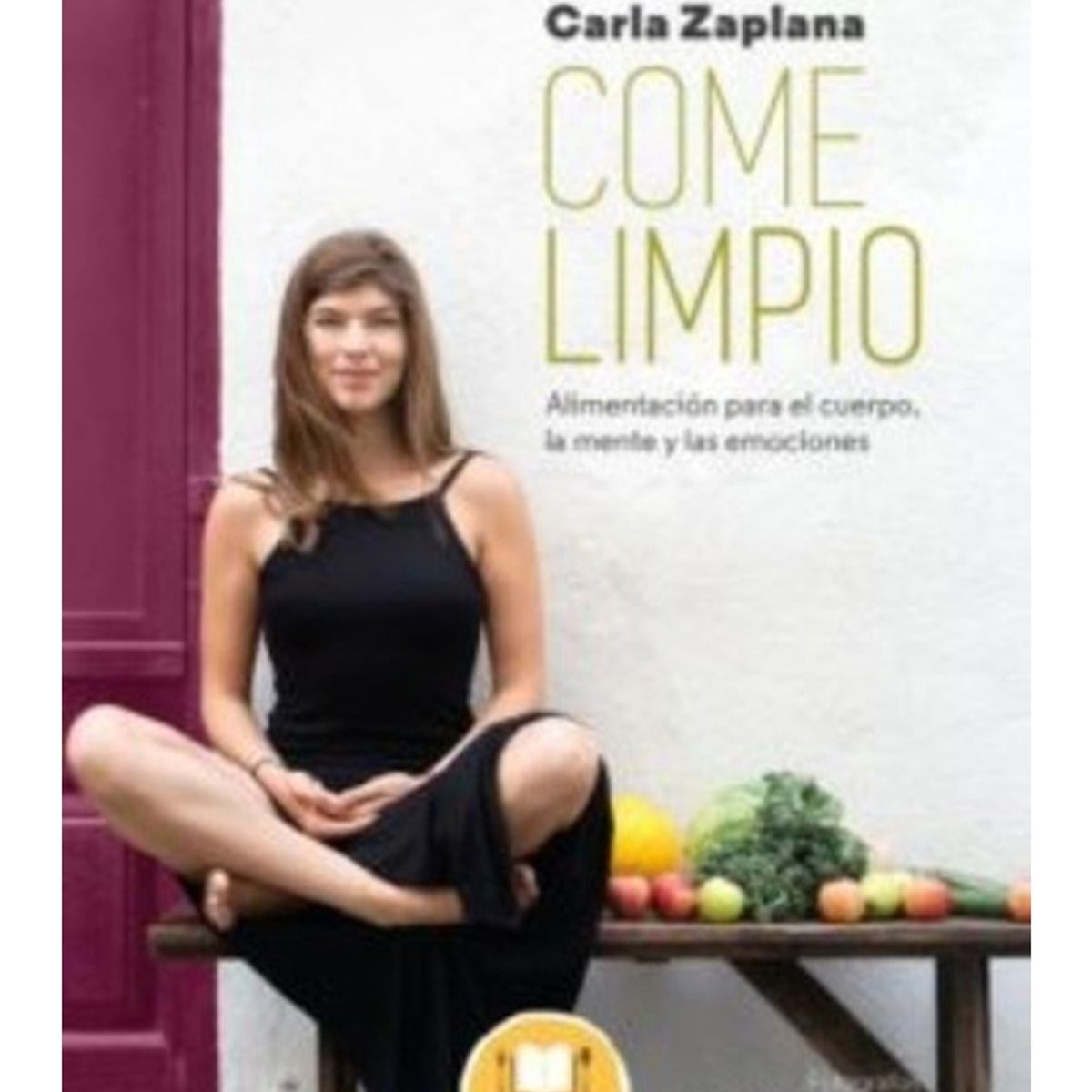 TOP10BOOKS - LIBRO COME LIMPIO / CARLA ZAPLANA / COOKED BY URANO